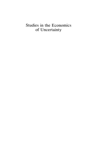 Studies in the Economics of Uncertainty: In Honor of Josef Hadar