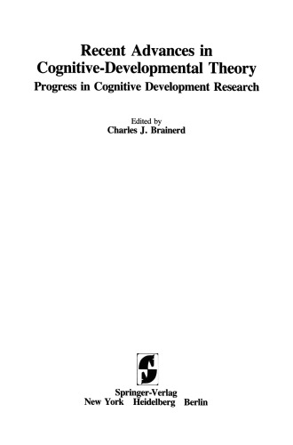 Recent Advances in Cognitive-Developmental Theory: Progress in Cognitive Development Research