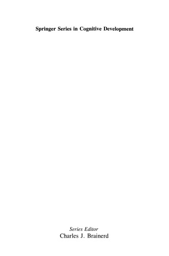 Cognitive Learning and Memory in Children: Progress in Cognitive Development Research