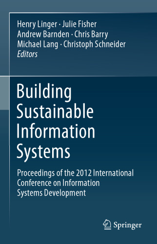 Building Sustainable Information Systems: Proceedings of the 2012 International Conference on Information Systems Development