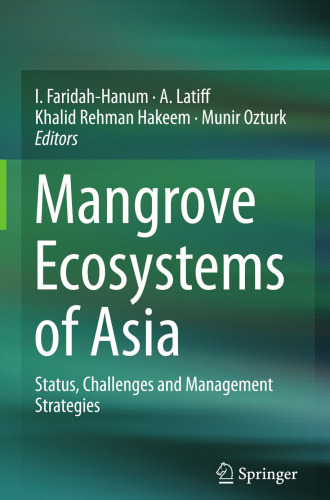 Mangrove Ecosystems of Asia: Status, Challenges and Management Strategies
