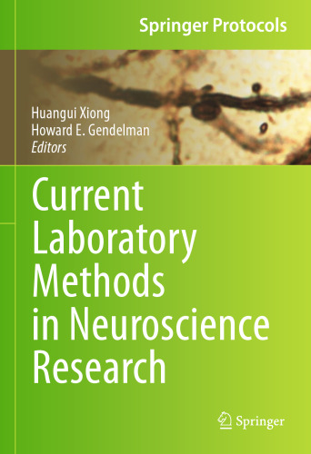 Current Laboratory Methods in Neuroscience Research