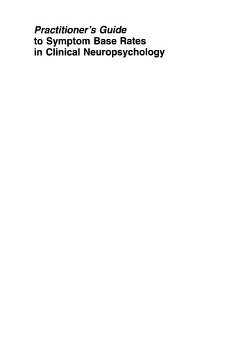 Practitioner’s Guide to Symptom Base Rates in Clinical Neuropsychology