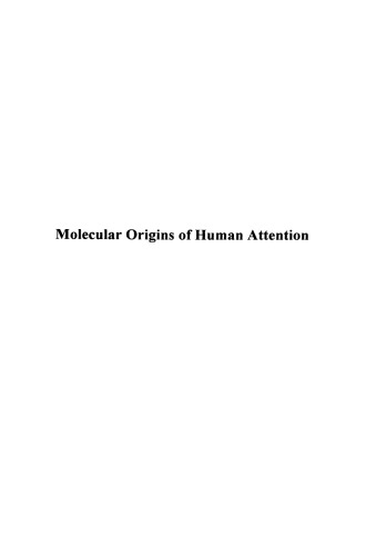 Molecular Origins of Human Attention: The Dopamine-Folate Connection