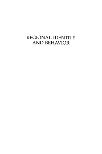 Regional Identity and Behavior