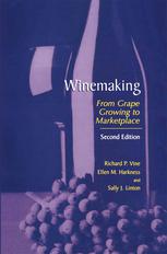 Winemaking: From Grape Growing to Marketplace