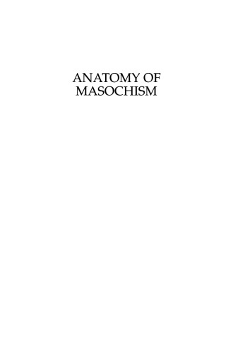 Anatomy of Masochism