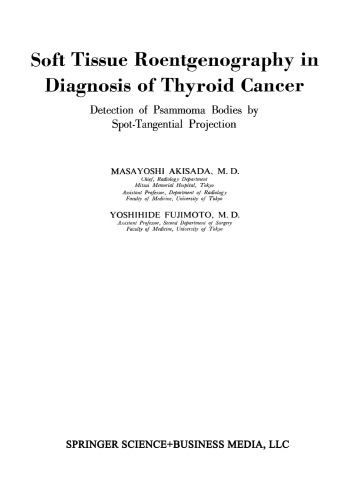Soft Tissue Roentgenography in Diagnosis of Thyroid Cancer: Detection of Psammoma Bodies by Spot-Tangential Projection