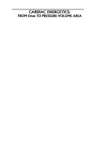 Cardiac Energetics: From Emax to Pressure-Volume Area