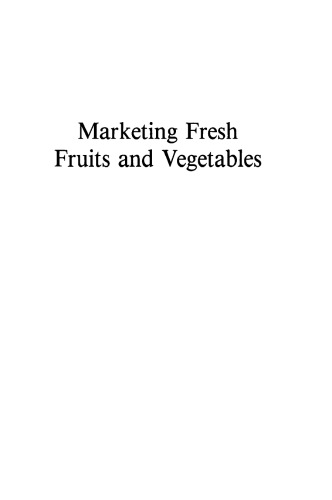 Marketing Fresh Fruits and Vegetables