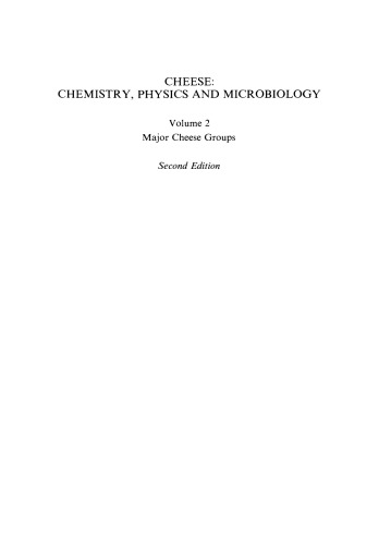 Cheese: Chemistry, Physics and Microbiology: Volume 2: Major Cheese Groups