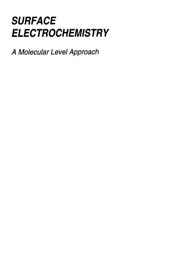 Surface Electrochemistry: A Molecular Level Approach