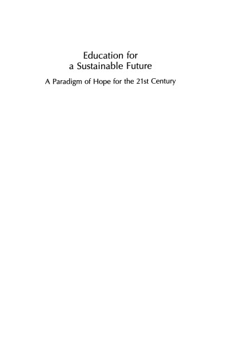 Education for a Sustainable Future: A Paradigm of Hope for the 21st Century