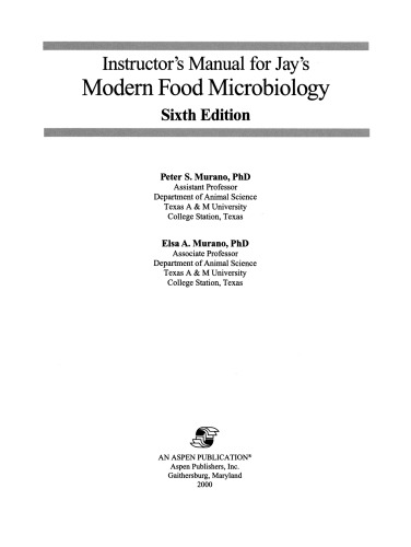 Instructor’s Manual for Jay’s Modern Food Microbiology