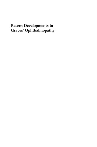 Recent Developments in Graves’ Ophthalmopathy