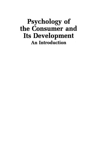 Psychology of the Consumer and Its Development: An Introduction