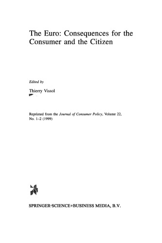 The Euro: Consequences for the Consumer and the Citizen