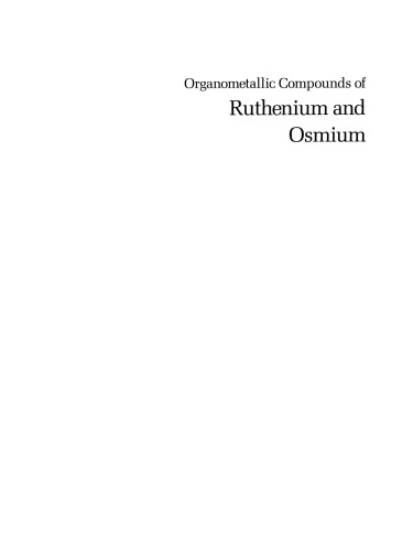 Organometallic Compounds of Ruthenium and Osmium