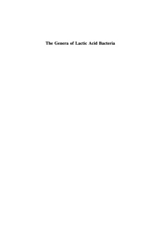 The Genera of Lactic Acid Bacteria