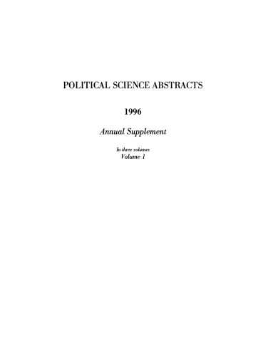 Political Science Abstracts: 1996 Annual Supplement;Volume 1