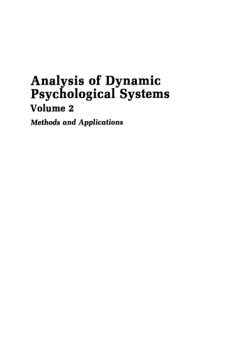 Analysis of Dynamic Psychological Systems: Volume 2 Methods and Applications