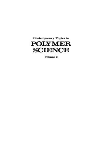 Contemporary Topics in Polymer Science: Volume 2