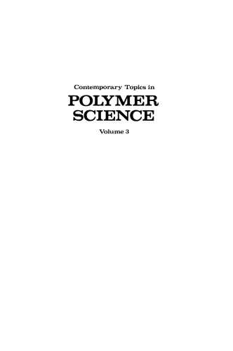 Contemporary Topics in Polymer Science: Volume 3