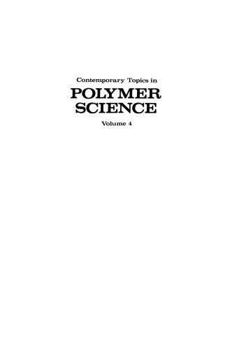 Contemporary Topics in Polymer Science: Volume 4