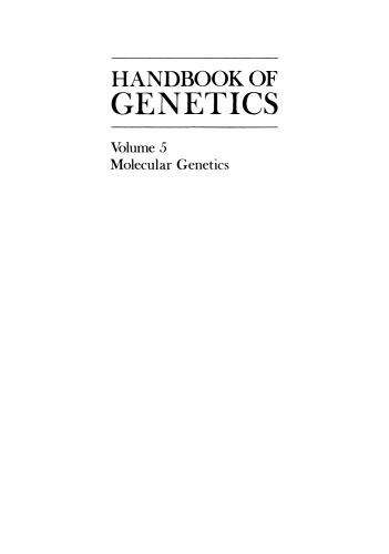 Handbook of Genetics: Volume 5: Molecular Genetics