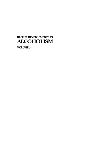 Recent Developments in Alcoholism: Volume 3