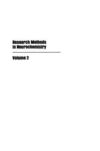 Research Methods in Neurochemistry: Volume 2