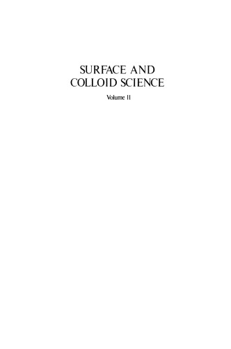Surface and Colloid Science: Volume 11: Experimental Methods