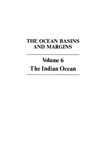 The Ocean Basins and Margins: The Indian Ocean