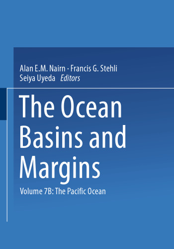 The Ocean Basins and Margins: Volume 7B: The Pacific Ocean