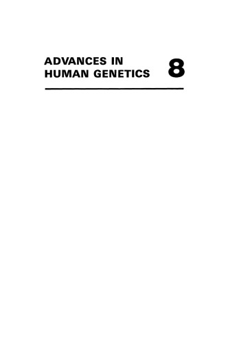 Advances in Human Genetics 8