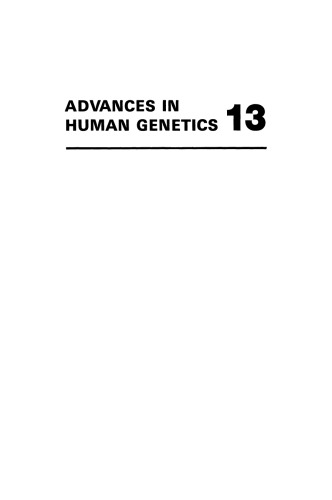 Advances in Human Genetics