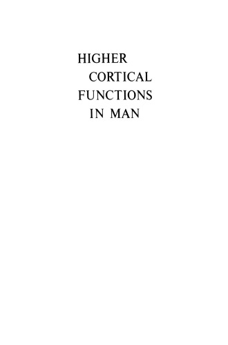 Higher Cortical Functions in Man