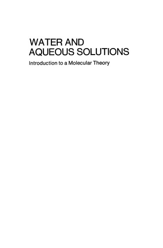 Water and Aqueous Solutions: Introduction to a Molecular Theory
