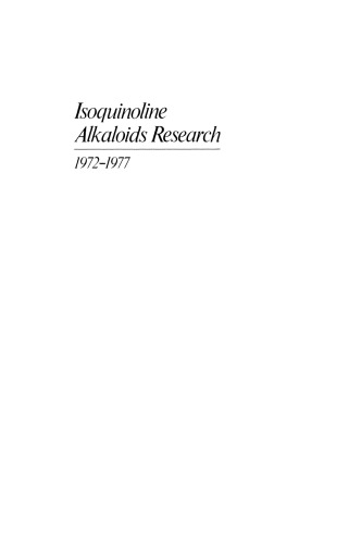 Isoquinoline Alkaloids Research 1972–1977