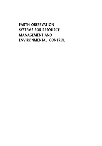 Earth Observation Systems for Resource Management and Environmental Control