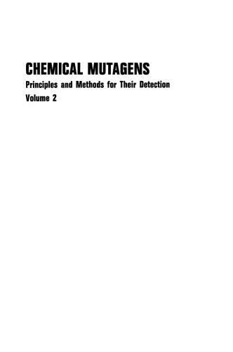 Chemical Mutagens: Principles and Methods for Their Detection:Volume 2