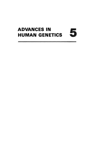 Advances in Human Genetics