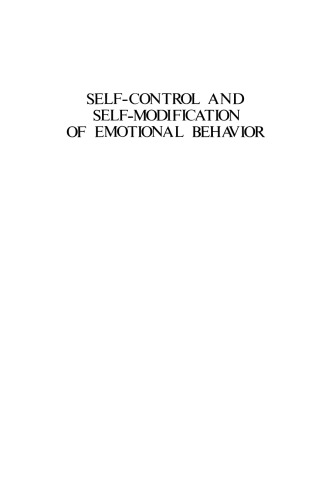 Self-Control and Self-Modification of Emotional Behavior