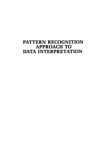 Pattern Recognition Approach to Data Interpretation