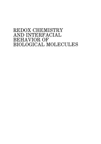 Redox Chemistry and Interfacial Behavior of Biological Molecules