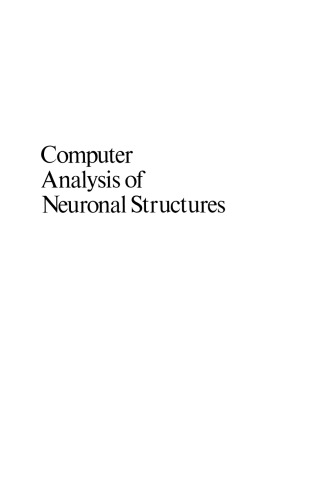 Computer Analysis of Neuronal Structures