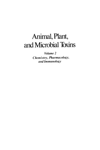 Animal, Plant, and Microbial Toxins: Volume 2 Chemistry, Pharmacology, and Immunology