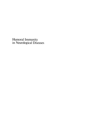 Humoral Immunity in Neurological Diseases