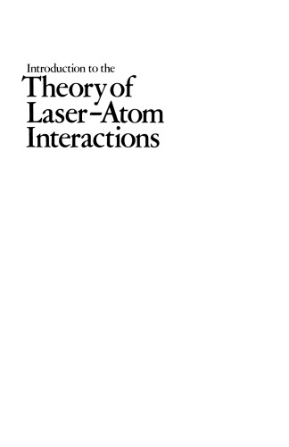 Introduction to the Theory of Laser-Atom Interactions