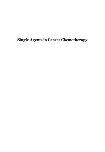 Single Agents in Cancer Chemotherapy